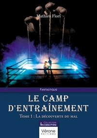 Image de Le camp d'entraînement