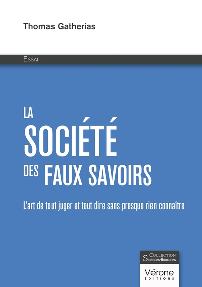 Picture of La société des faux savoirs