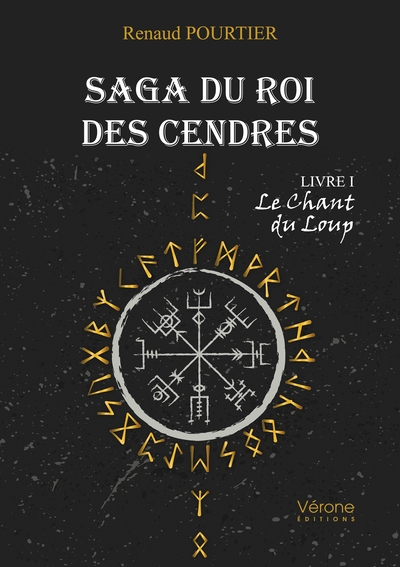 Picture of Saga du Roi des Cendres - Livre I : Le Chant du Loup