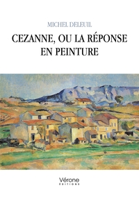 Picture of Cezanne, ou la réponse en peinture