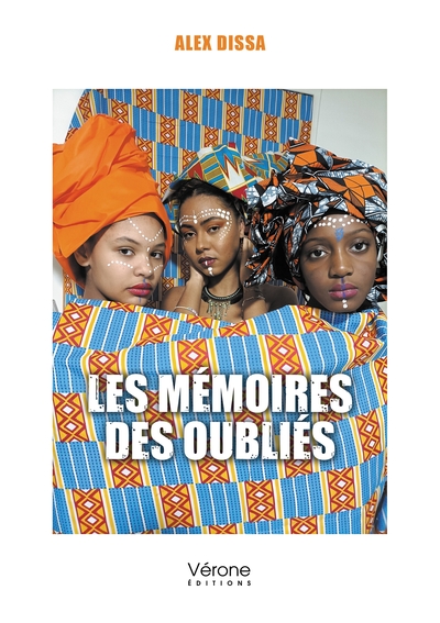 Image de Les mémoires des oubliés