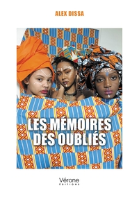 Image de Les mémoires des oubliés