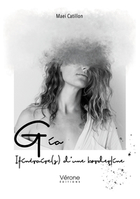 Image de Gia, itinéraire(s) d'une borderline