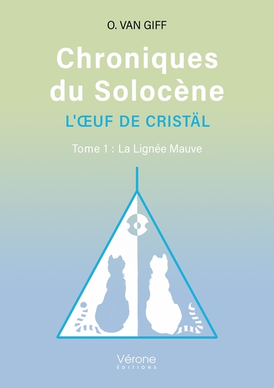 Picture of Chroniques du Solocène - L'OEuf de Cristäl Tome 1 :