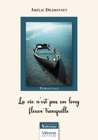 Image de La vie n'est pas un long fleuve tranquille