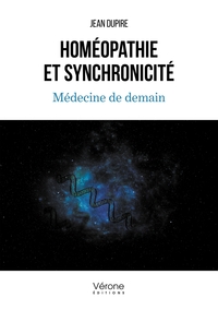 Picture of Homéopathie et synchronicité - Médecine de demain