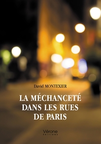 Image de La méchanceté dans les rues de Paris