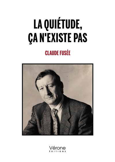 Image de La quiétude, ça n'existe pas