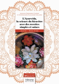 Picture of L'Ayurvéda, la science du bien-être avec des recettes simples et saines