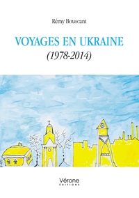 Image de Voyages en Ukraine (1978-2014)