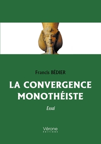 Picture of La convergence monothéiste