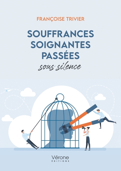 Picture of Souffrances soignantes passées sous silence