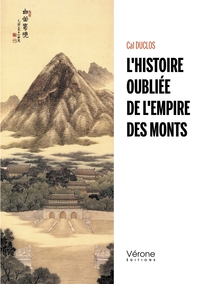 Image de L'histoire oubliée de l'Empire des Monts