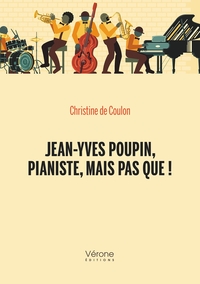 Image de Jean-Yves Poupin, Pianiste, mais pas que !