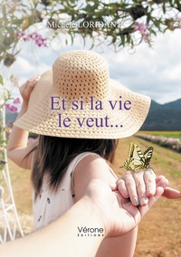 Image de Et si la vie le veut...