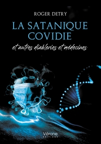Image de La satanique covidie - et autres diableries et médecines