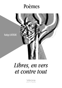 Picture of Poèmes libres, en vers et contre tout