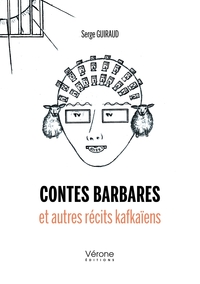 Picture of Contes barbares et autres récits kafkaïens