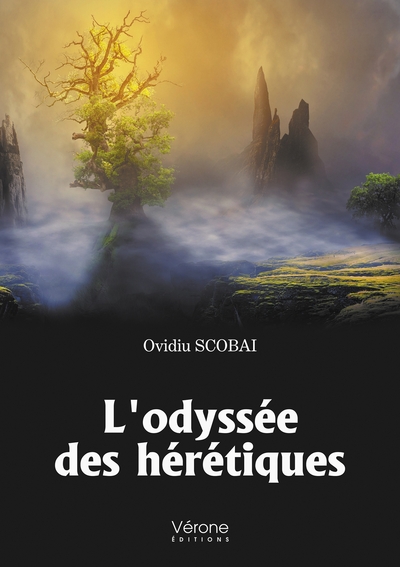 Image de L'odyssée des hérétiques