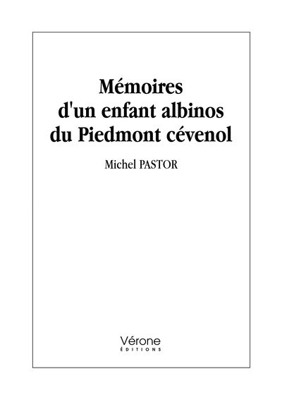 Picture of Mémoires d'un enfant albinos du Piedmont cévenol
