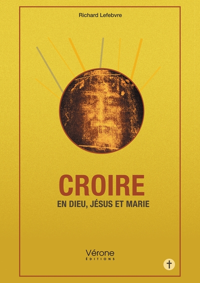 Picture of Croire en Dieu, Jésus et Marie
