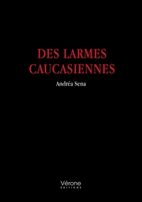 Image de Des larmes caucasiennes