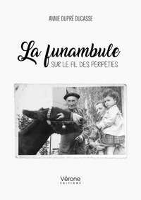 Image de La funambule - Sur le fil des péripéties