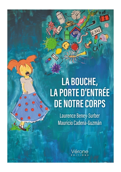 Picture of La bouche, la porte d'entrée de notre corps