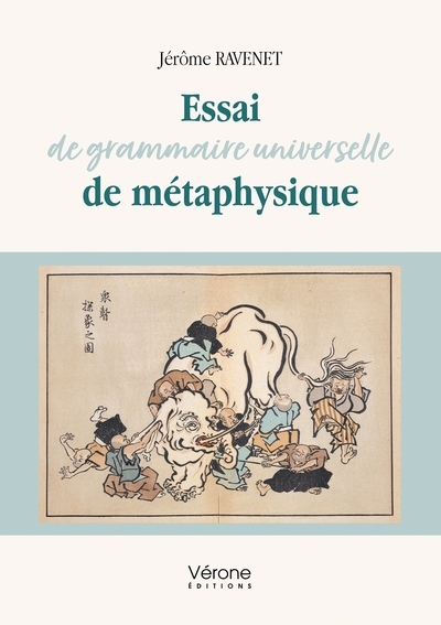 Picture of Essai de grammaire universelle de métaphysique