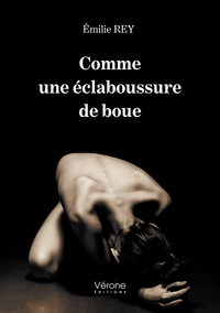 Picture of Comme une éclaboussure de boue