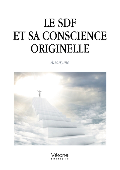 Image de Le SDF et sa Conscience Originelle