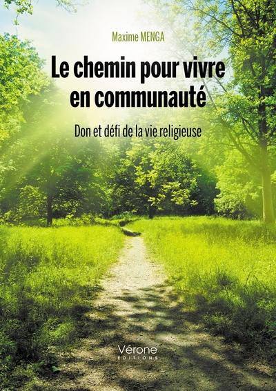 Image de Le chemin pour vivre en communauté - Don et défi de la vie religieuse