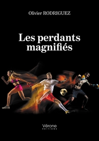Picture of Les perdants magnifiés