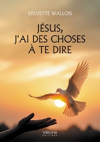 Picture of Jésus, j'ai des choses à te dire