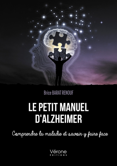 Picture of Le petit manuel d'Alzheimer - Comprendre la maladie et savoir y faire face