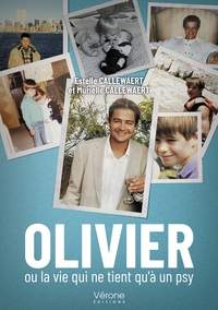 Picture of Olivier ou la vie qui ne tient qu'à un psy