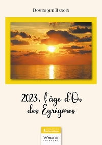 Image de 2023, l'âge d'Or des Égrégores