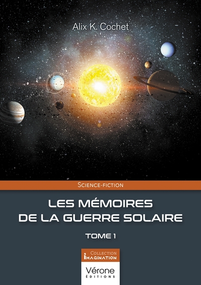 Picture of Les mémoires de la guerre solaire - Tome 1