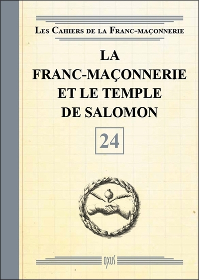 Image de La Franc-maçonnerie et le Temple de Salomon - Livret 24