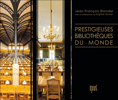 Image de Prestigieuses bibliothèques du monde