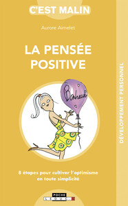 Picture of La pensée positive, c'est malin