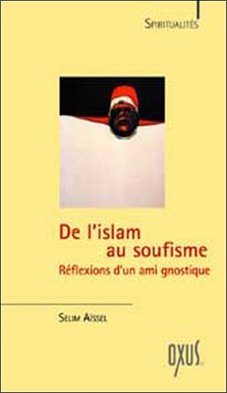Image de De l'Islam au Soufisme
