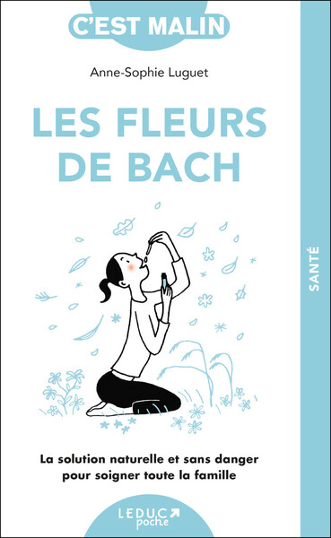 Picture of Les fleurs de Bach, c'est malin