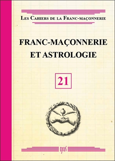 Image de Franc-maçonnerie et Astrologie - Livret 21