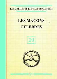 Image de Les Maçons célèbres - Livret 20