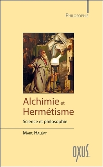 Picture of Alchimie et Hermétisme - Science et philosophie