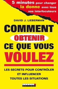 Image de Comment obtenir ce que vous voulez