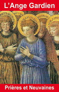 Image de L'Ange Gardien - Prières et Neuvaines