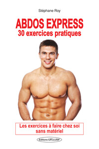 Image de Abdos express - 30 exercices pratiques - Les exercices à faire chez soi sans matériel