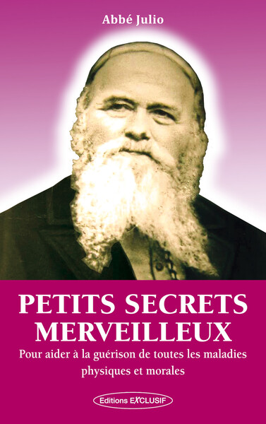 Image de Petits secrets merveilleux - Pour aider à la guérison de toutes les maladies physiques et morales